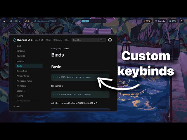 How to Configure Custom Keybinds in Hyprland