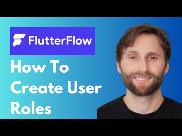 How to Create User Roles in FlutterFlow [2026 Guide]