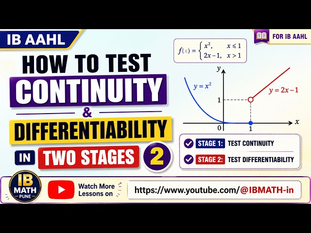 How to test continuity and Differentiability in 2 stages | IB AAHL | AASL | AIHL #IBDP MATH
