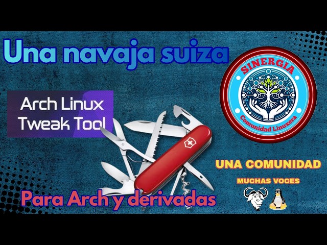 Arch Linux Tweak Tool: The tool that simplifies Arch Linux