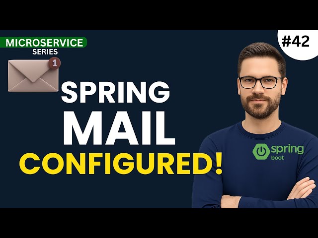 Spring Boot Email Notification | Spring Mail Configuration in Notification Microservice