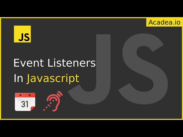 Ep9 - JavaScript Events and Event Listener Tutorial