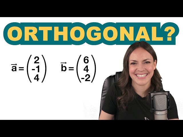 Orthogonal Vectors Made Easy – How To Check and Find Them Fast
