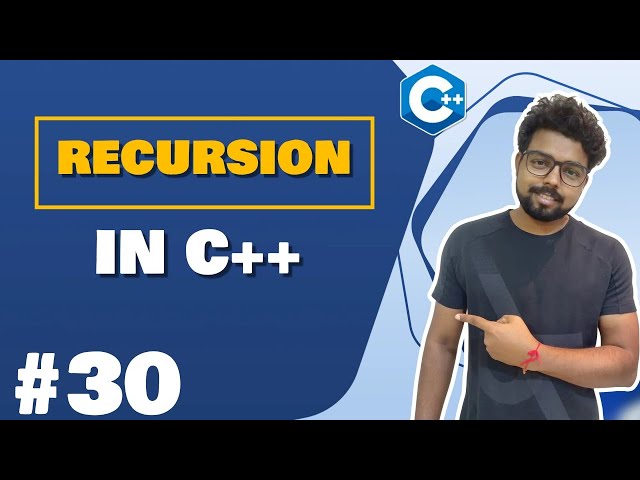 #30 Recursion in C++ | C++ Tutorial for Beginners (Hindi)