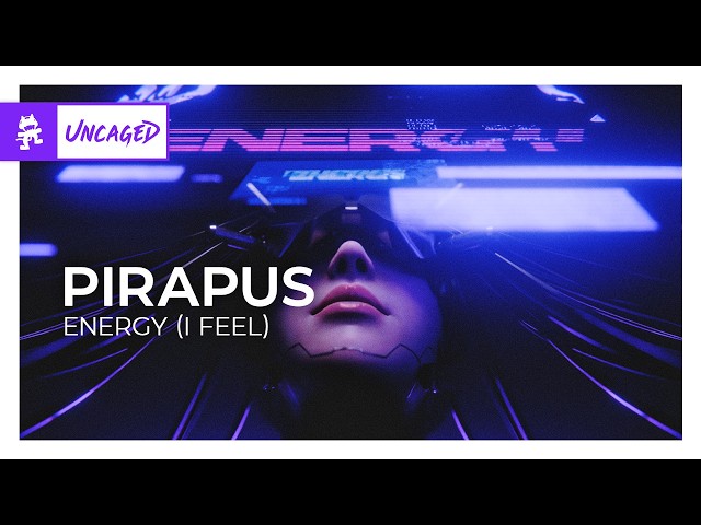 Pirapus - ENERGY (I Feel) [Drum & Bass | Monstercat]