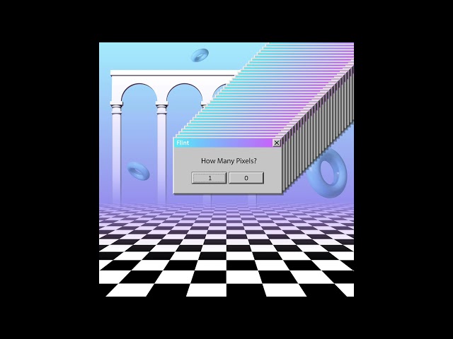 Flint - Not Enough Pixels