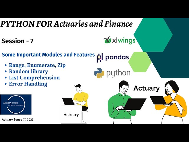 Python for Actuaries - 07 - Intermediate
