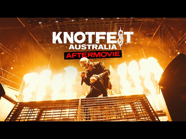 Knotfest Australia:   The Aftermovie