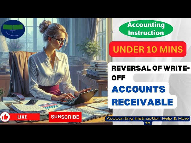 Reversal of Write-Off Accounts Receivable