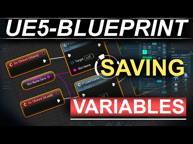 Unreal5 Blueprints: SAVING Variables - (2-MINUTES!!)