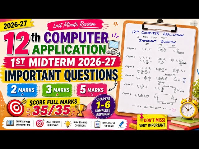 12th Computer Applications 1st Midterm 2026 | Important 2, 3 & 5 Mark Questions | Chapters 1–6
