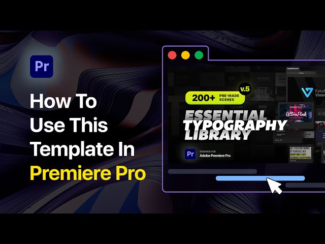 How to use Essential Typography Library V5 Template for Premiere Pro - Tutorial
