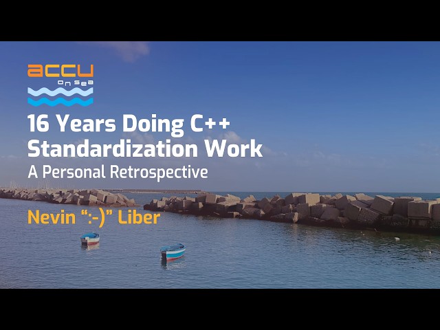 Why I’ve Spent 16 Years on C++ Standardization
