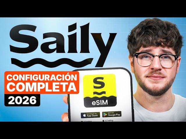 Tutorial de Configuración de eSIM Saily 2026 – Paso a Paso