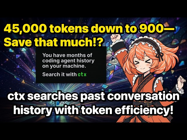 Save Tokens While Reusing Claude Code, Cursor, and Codex Chat History with ctx