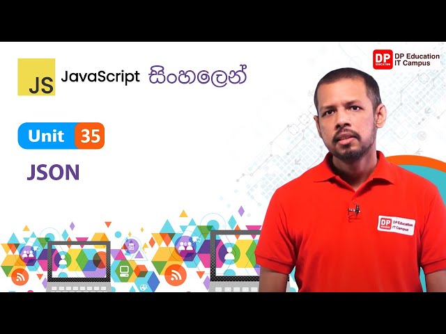 Unit 35 | JSON | JavaScript