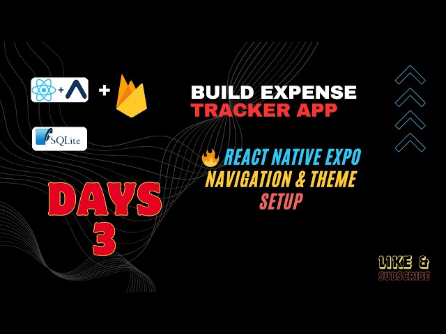 Day 3 🔥 Build Expense Tracker App | Navigation & Theme Setup  React Native Expo 2026 | #reactnative