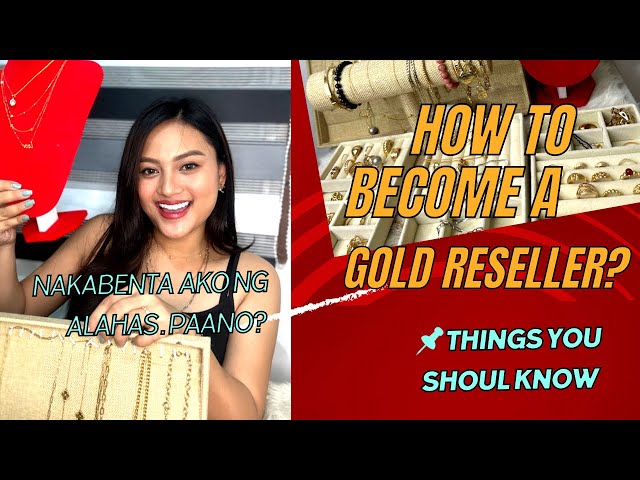 Paano maging reseller ng gold na alahas ? | LATEST GOLD UPDATE| Nakbenta ako ng mga alahas.Paano?