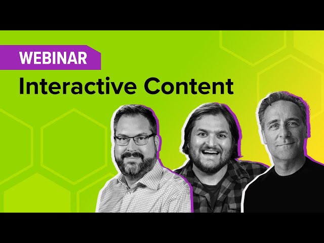 Webinar: Interactive Content