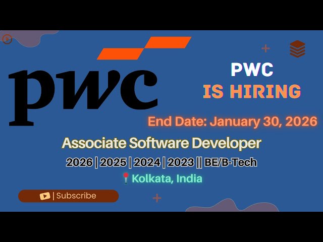 PwC Hiring Associate Software Developer | Freshers & 0-2 Yrs | Kolkata | BE/BTech | Apply Now