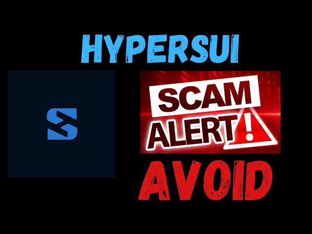 HYPERSUI PRESALE  COIN CRYPTO SCAM UPDATE NEWS LEGIT CLAIMING LAUNCH WALL