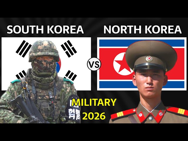South Korea vs North Korea Military Power Comparison 2026