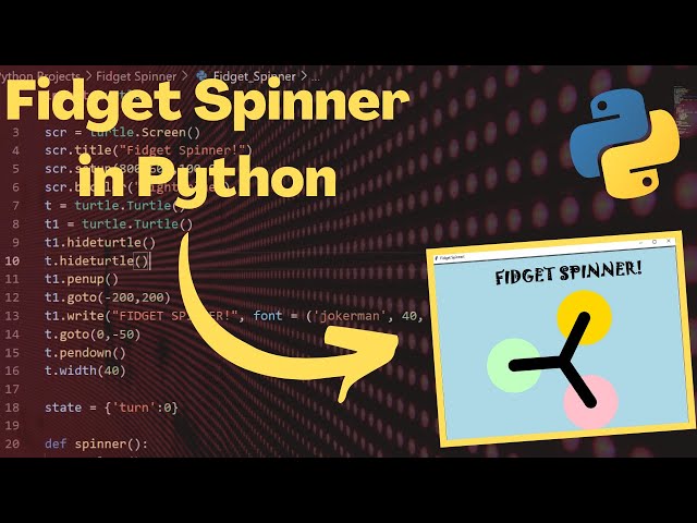 How To Make A Fidget Spinner in Python | Python Project Ideas