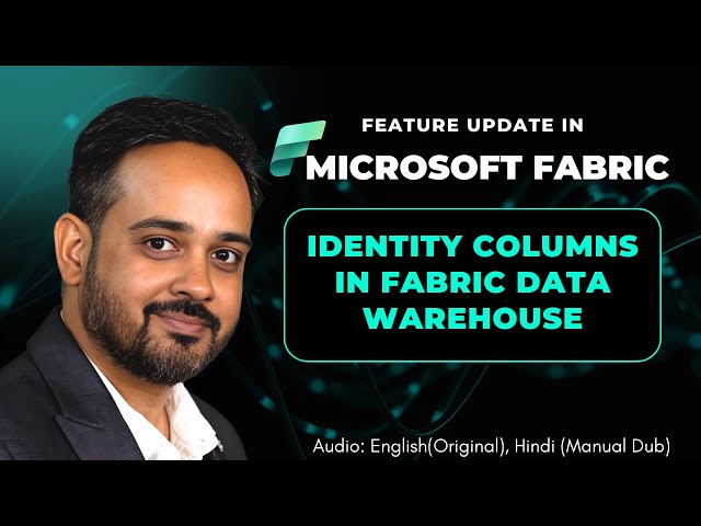 How to Use IDENTITY Columns in Microsoft Fabric Data Warehouse (Surrogate Keys)