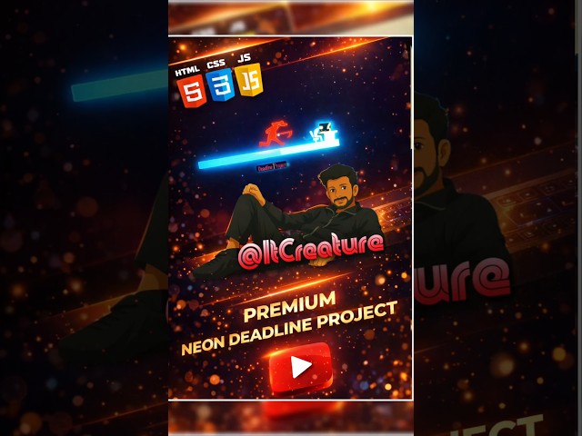 Neon Deadline Project using HTML CSS & JS! 🔥 #shorts #coding