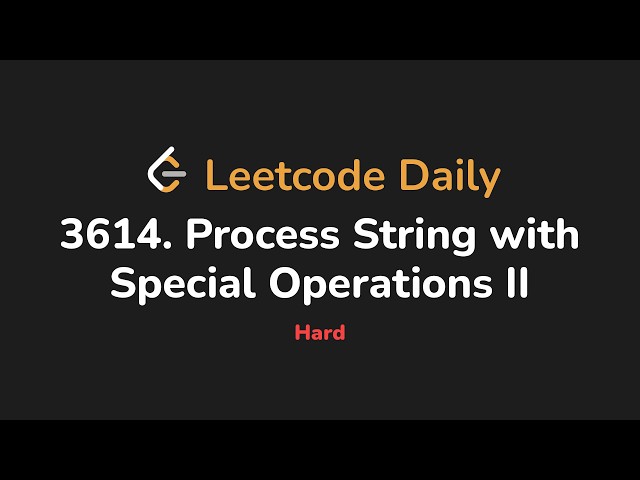 3614. Process String with Special Operations II | Leetcode Daily - Python