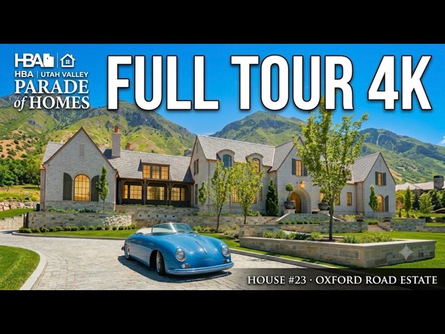  Oxford Rd Estate | McEwan | 25,000 Sq.Ft. | 2026 Utah Valley Parade of Homes | Studio McGee 