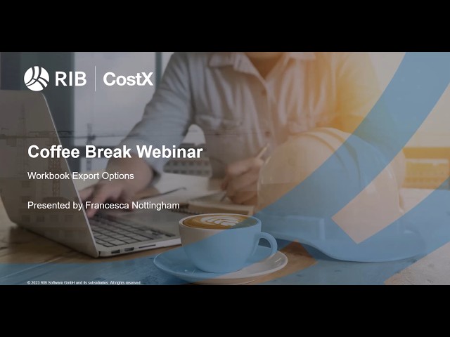 RIB CostX Coffee Break - Workbook Export Options