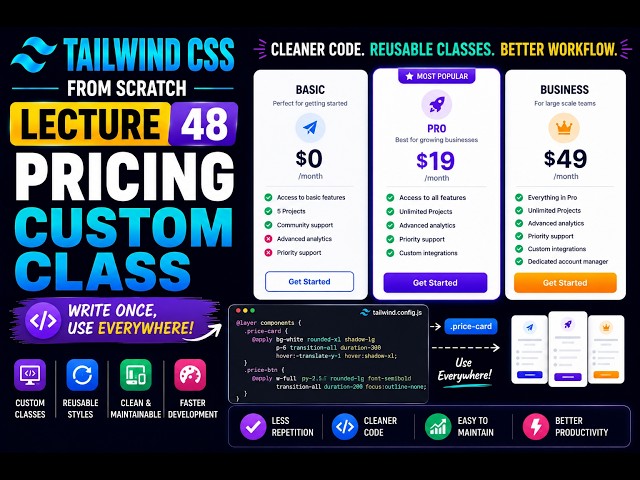 Tailwind CSS Tutorial for Beginners | Create Custom Classes for Pricing Cards 🎯 | Lecture 48