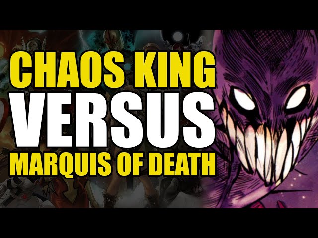 Versus Series: Chaos King vs. Marquis of Death | Comics Explained