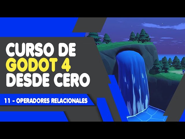 Curso de Godot 4 desde cero 11 - Operadores Relacionales en GdScript 2.0