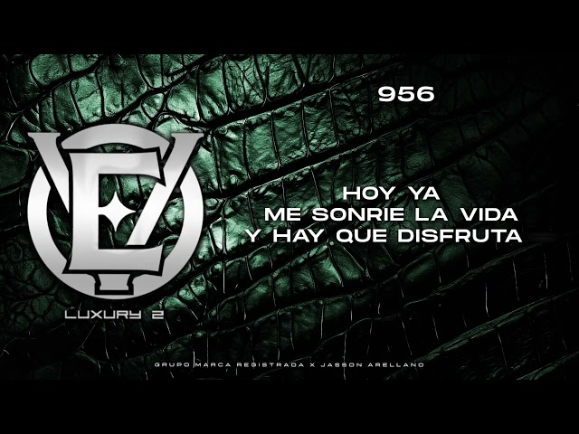 956 - Grupo Marca Registrada x Jasson Arellano [Lyric Video]