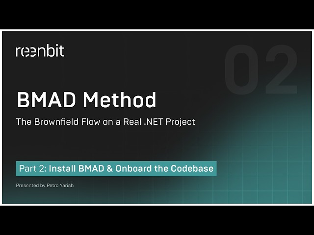 BMAD Method - Install BMAD & Onboard the Codebase - Reenbit