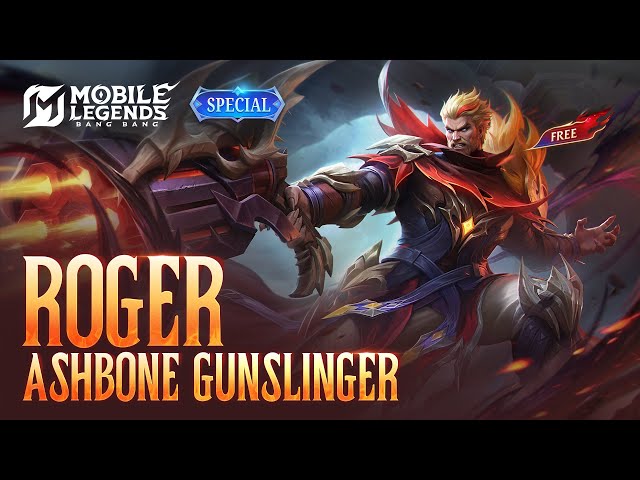 New Skin | Roger "Ashbone Gunslinger" | Mobile Legends: Bang Bang