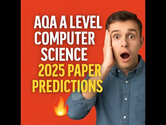 2025 AQA A level Computer Science Paper 2 Predicted Paper
