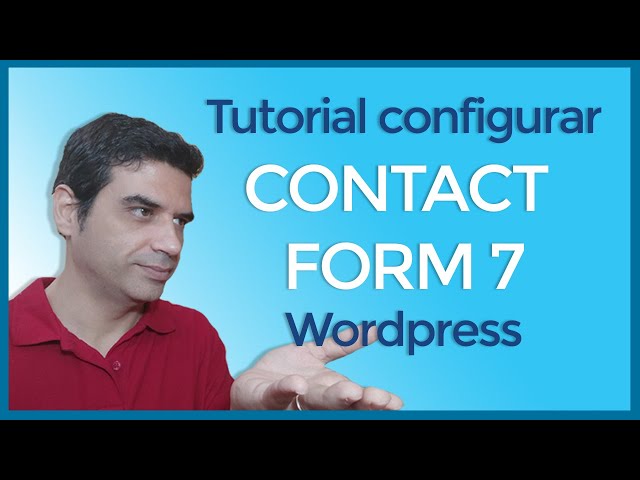 📧👉 CONTACT FORM 7 TUTORIAL 【2023】COMPLETE: ✅ Step-by-Step Install and Configure