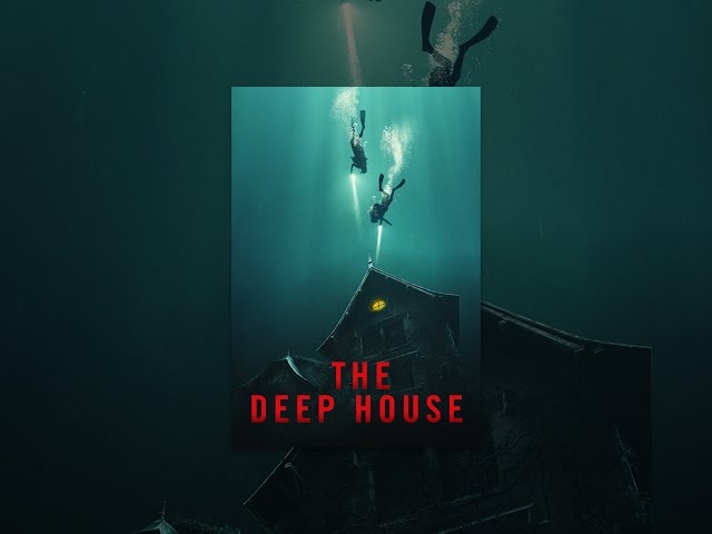 The Deep House