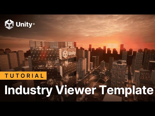 Build a collaborative 3D viewer in Unity using the Industry Viewer Template