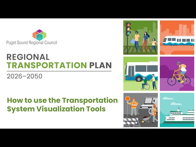 Regional Transportation Plan 2026-2050 | How to use the Transportation System Visualization Tools