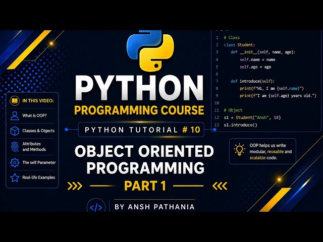 🎬 Python Masterclass – Lecture 10: Object-Oriented Programming (OOP)