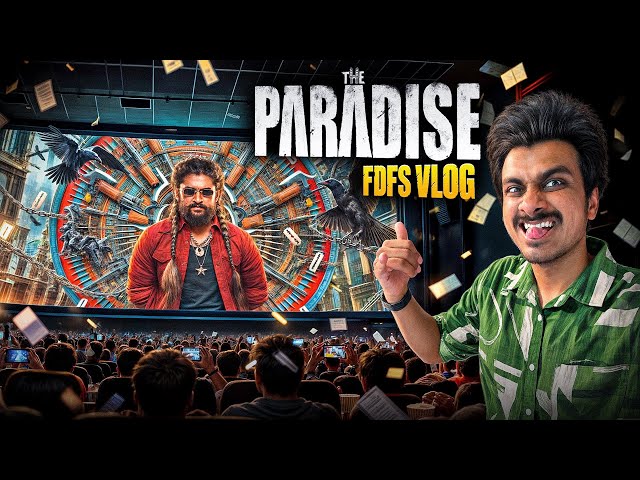 The Paradise FDFS Vlog Ft.@charinotsorry  