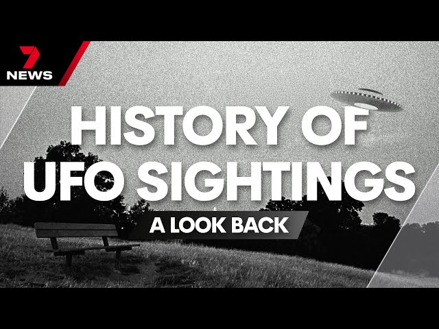 FROM THE ARCHIVE: How 7NEWS covered UFO 'sightings' over the past five years | 7NEWS