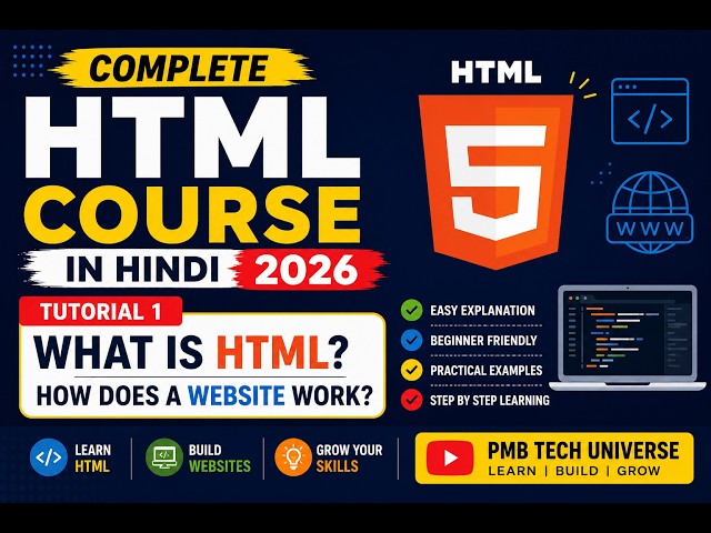 HTML Tutorial 1: What is HTML? Complete Introduction for Beginners in Hindi (2026)