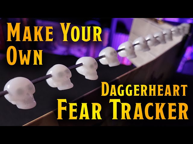 How To Build A Daggerheart Fear Tracker
