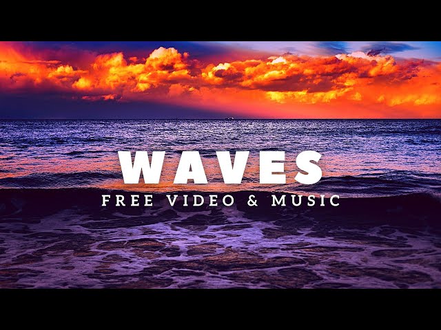 Ocean Waves 4K Stock Video Background | Free Stock Footage - No Copyright with Relaxing Music