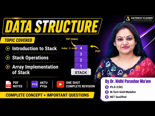 B.Tech 2nd Year Data Structures stack intro & array implementation I By Dr. Nidhi Parashar Ma'am